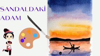 Sandaldaki Adam Basit Sulu Boya Çalışmaları Watercolor Paintings For Beginners [upl. by Noeruat]