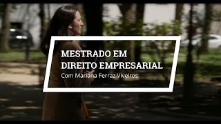 Mestrado em Direito Empresarial  Mariana Ferraz Viveiros [upl. by Channing992]