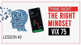 Having the right Mindset Vix 75  v75 Logic Master Volatility Index 2 [upl. by Kiley]