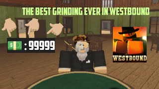 Fast Money Glitch NO CLICKBAIT Westbound Roblox [upl. by Suidualc787]