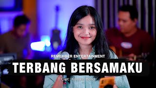 Kangen Band  Terbang Bersamaku  Remember Entertainment  Keroncong Cover [upl. by Eceerahs581]