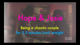 Hope amp Josie being a chaotic couple for 25 minutes not straight [upl. by Elak]