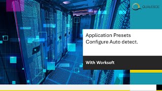 Application presets migrate from Auto Detect with Worksoft [upl. by Gnemgnok90]