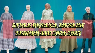 STYLE BUSANA MUSLIM TERUPDATE 20242025 SIMPLE ELEGAN [upl. by Aynodal]