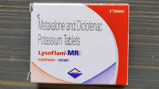 Brand Name Series  Drug 439  Tab Lysoflam MR  Metaxalone  Diclofenac  NSAID  Muscle [upl. by Odysseus]