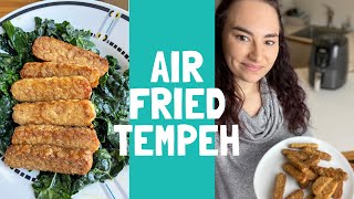 How to Air Fry Tempeh amp Easy Tempeh Marinade [upl. by Rennold137]