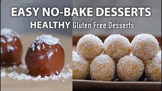 HEALTHY NO BAKE DESSERTS ready in 10 minutes  Easy Vegetarian and Vegan Recipes [upl. by Ecirb]