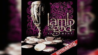 Lamb of God  Blacken the Cursed Sun Instrumental [upl. by Thedrick]