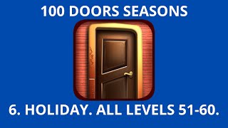 100 Doors Seasons 6 Holiday All Levels 5160 [upl. by Marta]