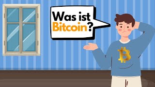 Was ist Bitcoin Kurz erklärt [upl. by Rudolfo]