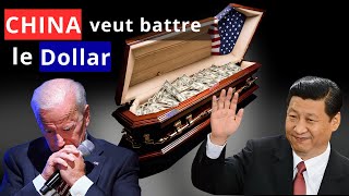 La CHINE et le sort du Dollar Américain Quels sont les enjeux [upl. by Cleland]