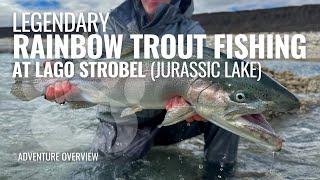 Legendary Rainbow Trout Fishing  Jurassic Lake  Estancia Laguna Verde Adventure Overview [upl. by Tiena]