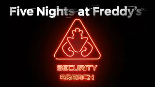 Daycare Theme OST Version  Five Nights at Freddys Security Breach [upl. by Attenohs]