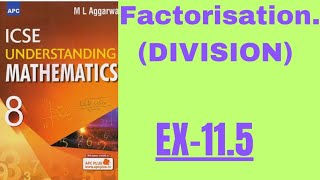 FACTORISATION CLASS 8EX 115ML AGGARWAL [upl. by Etem]