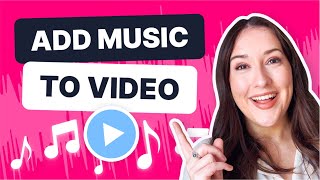 How to Add Music to a Video  Fast amp Free [upl. by Ellehsar46]