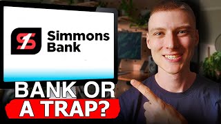 Simmons Bank Hidden Secrets in the Terms of Service EXPOSED Is It Worth It [upl. by Haugen]