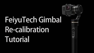 How to Fix a Tilting Gimbal  FeiyuTech G5 Tutorial [upl. by Leahcimluap385]