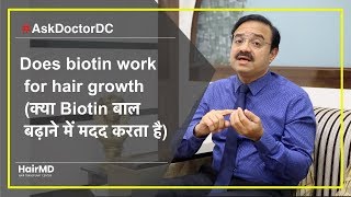 Does Biotin Work For Hair Growth क्या Biotin बाल बढ़ाने में मदद करता है  HairMD Pune  In HINDI [upl. by Hovey541]