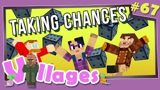 Minecraft Villages  67  Taking Chances Modded Minecraft [upl. by Negah]