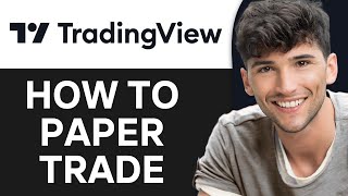 TradingView Paper Trading Tutorial 2024  How to Paper Trade on TradingView [upl. by Adnwahs397]