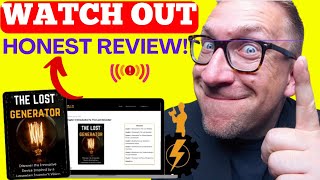 THE LOST GENERATOR REVIEWS ❌ THE LOST GENERATOR WORKS ❌ THE LOST GENERATOR SYSTEM  LOST GENERATOR [upl. by Fitzsimmons]