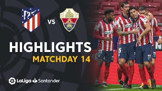 Highlights Atletico Madrid vs Elche CF 31 [upl. by Gladwin843]