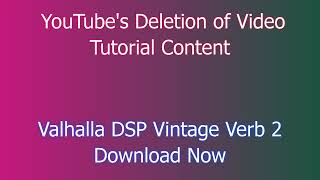 Easy Steps to Download 2024 amp Install Valhalla DSP Vintage Verb 2 [upl. by Annal]