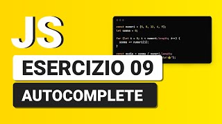 Ricerca con autocomplete  Esercizio Javascript 09 con Soluzione [upl. by Nevaed]