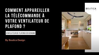 Comment appareiller le Ventilateur Plafond Eco Genuino avec sa télécommande [upl. by Shue652]