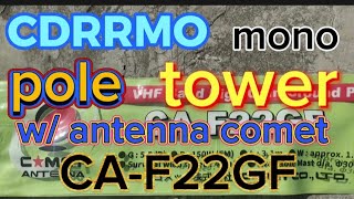 CDRRMO monopole tower wantenna comet CAF22GF [upl. by Waldo]