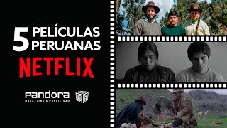 5 películas peruanas que tienes que ver en Netflix [upl. by Adnalro230]