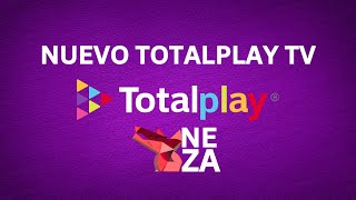 Nuevo Totalplay TV  Totalplay Neza [upl. by Anisor27]