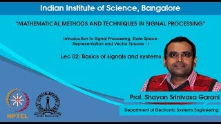 Lec 02  Basics of signals and systems [upl. by Aerdnak]