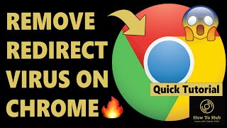 Remove Redirect Virus On Google Chrome  Delete Redirect Malware In Chrome Easily amp Quickly [upl. by Dasa]