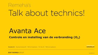 Remeha Avanta Ace  Controle en instelling van de verbranding O2 [upl. by Alegna]