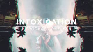 quotFREEquot Trippy Trap Beat  “Intoxication“ Prod FL€X [upl. by Siuqramed]