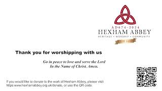 Hexham Abbey Parish Eucharist Sunday March 3rd 2024 1000 am [upl. by Kiele]