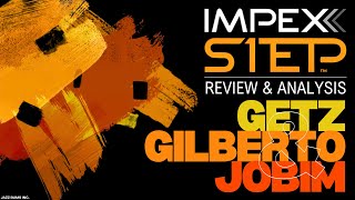 Getz Gilberto 1 Step Impex Review [upl. by Calen]