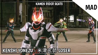 MAD Kamen Rider Geats  EPS 4749  米津玄師 LOSER  Kenshi Yonezu [upl. by Pascal]