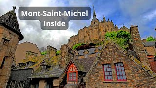 FRANCE  MontSaintMichel  Inside [upl. by Ahsien]