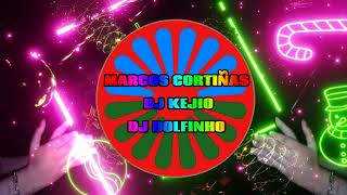 TEMA PARA ESTAS NAVIDADES RUMBA MARCOS CORTINAS DJ DOLFINHO DJ KEJIO 2022 [upl. by Durwyn306]