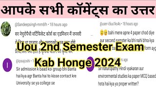 Uou BA 2nd Semester Ke Exam Kab Honge  Uou Result Kab Aayega  Uou Assignment Kab Honge  Uou [upl. by Cathlene550]