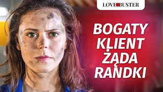 Bogaty klient żąda randki  LoveBusterPolska [upl. by Zosi]