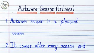 5 Lines on Autumn Season in English  5 Lines Essay on Autumn Season [upl. by Htir121]