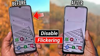 How to Fix Amoled Display Flickering Issue  Screen Flickering Problem Solved  Any Android Phone [upl. by Anegal]