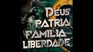 “DEUS PATRIA FAMÍLIA E LIBERDADE” [upl. by Feodor]