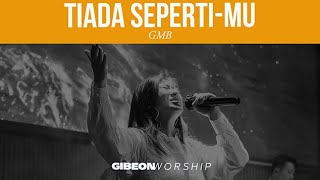 Gibeon Worship quotTiada SepertiMuquot 22 September 2024 [upl. by Flatto]