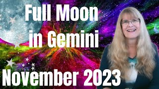 Full Moon November 2023 – It’s Time to Break Rules – November 27 2023 full moon in Gemini [upl. by Ridan550]