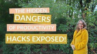 The Hidden Dangers of Productivity Hacks EXPOSED [upl. by Anaeco]