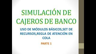 SIMULACION DE PROCESOS DE BANCO 112 [upl. by Adnohsed]